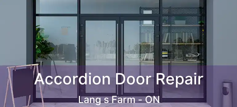  Accordion Door Repair Lang s Farm - ON