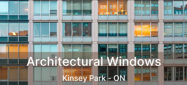  Architectural Windows Kinsey Park - ON