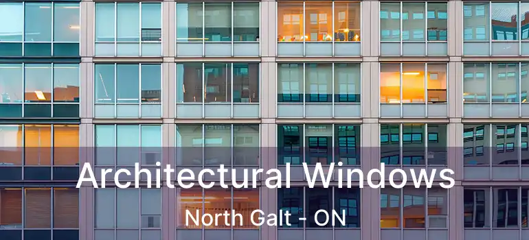  Architectural Windows North Galt - ON