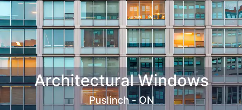  Architectural Windows Puslinch - ON