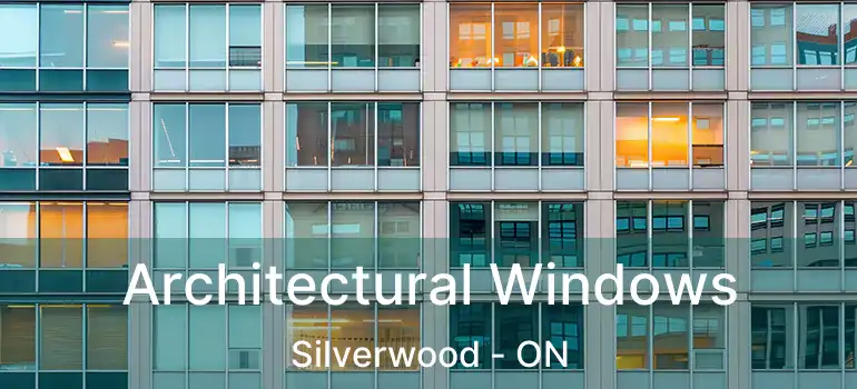  Architectural Windows Silverwood - ON