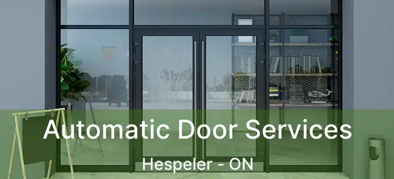  Automatic Door Services Hespeler - ON