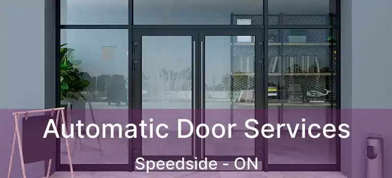  Automatic Door Services Speedside - ON