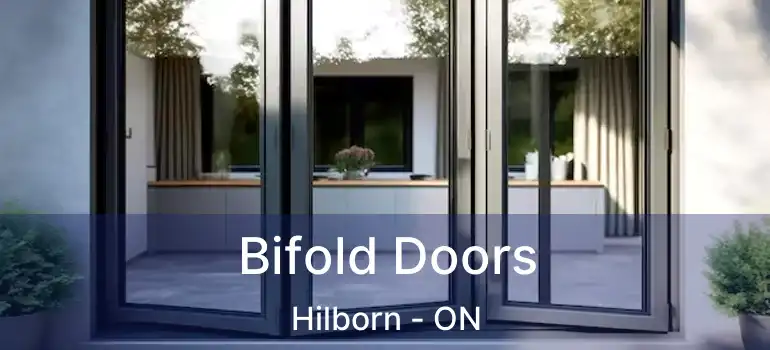  Bifold Doors Hilborn - ON