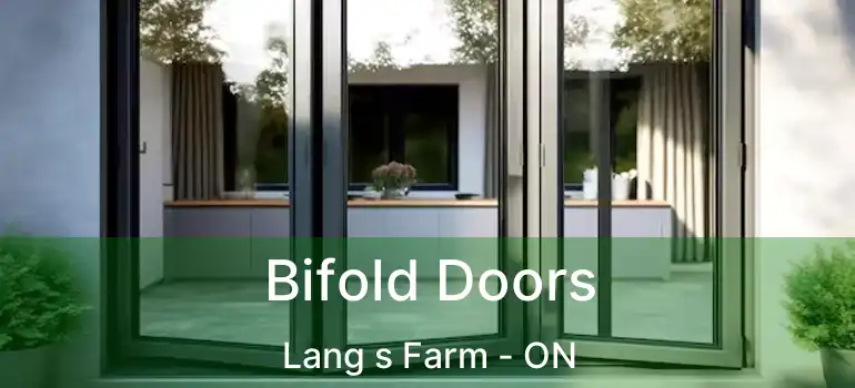  Bifold Doors Lang s Farm - ON