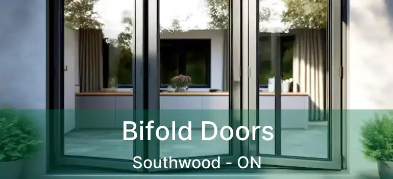  Bifold Doors Southwood - ON