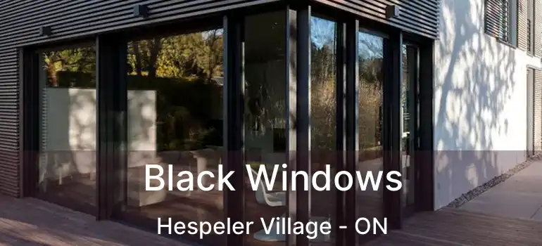  Black Windows Hespeler Village - ON