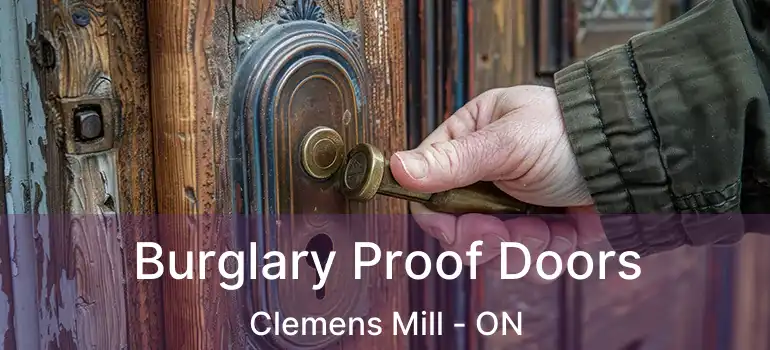  Burglary Proof Doors Clemens Mill - ON