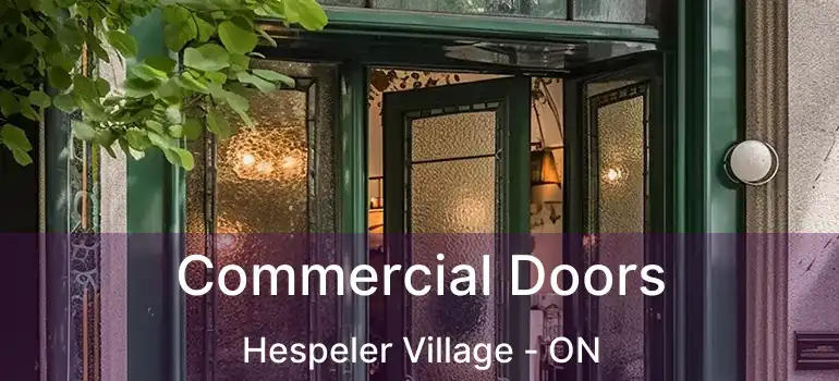  Commercial Doors Hespeler Village - ON