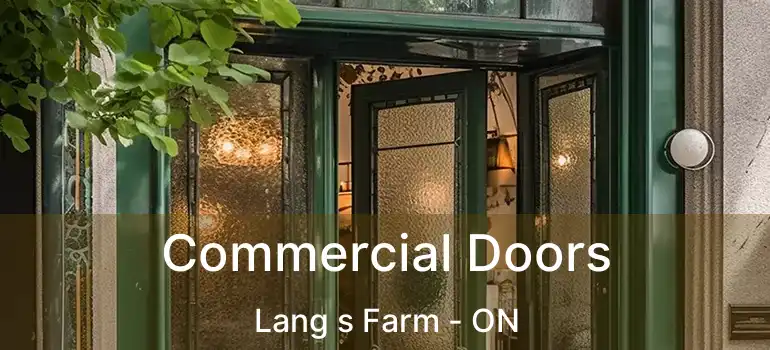  Commercial Doors Lang s Farm - ON