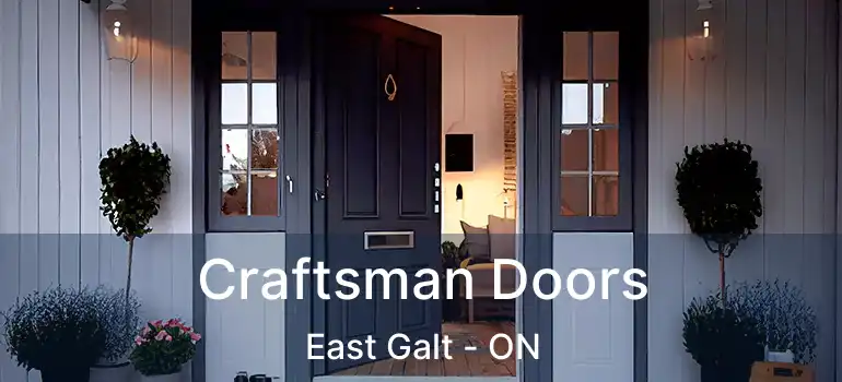  Craftsman Doors East Galt - ON