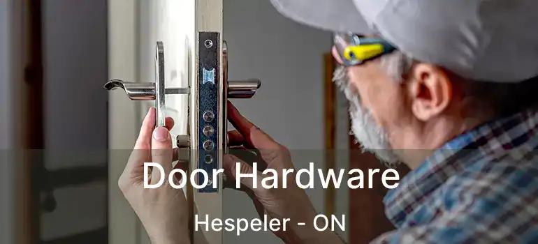  Door Hardware Hespeler - ON