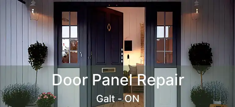  Door Panel Repair Galt - ON