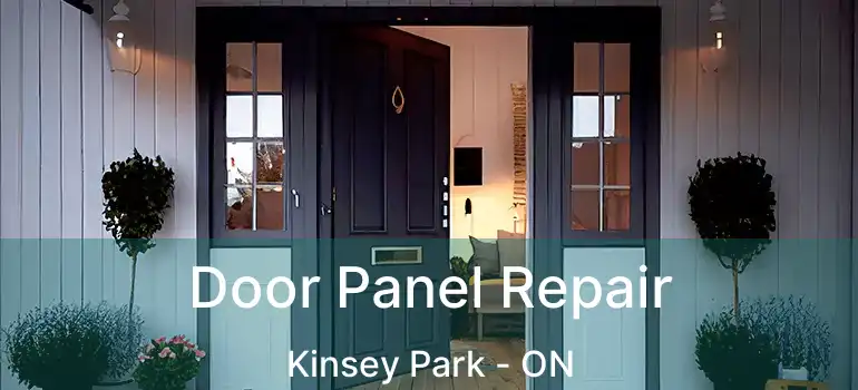  Door Panel Repair Kinsey Park - ON