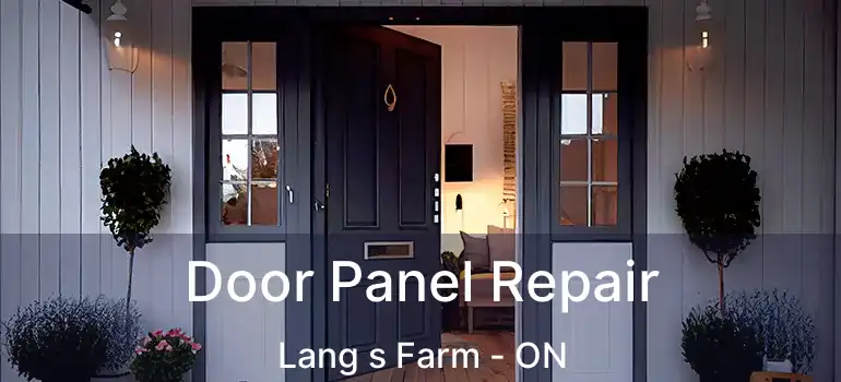  Door Panel Repair Lang s Farm - ON
