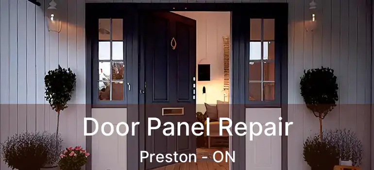  Door Panel Repair Preston - ON