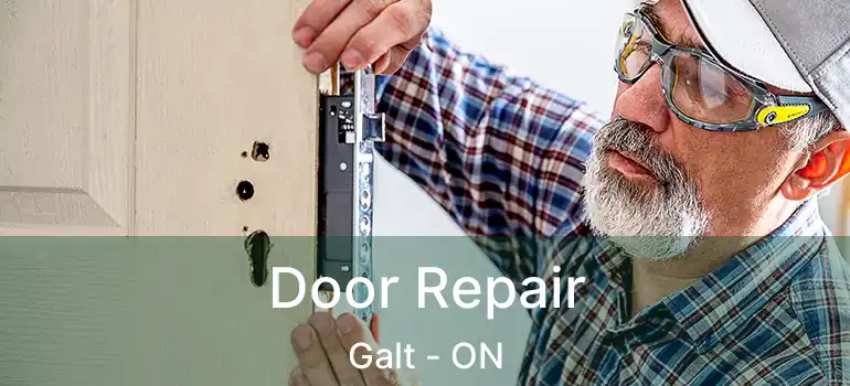  Door Repair Galt - ON