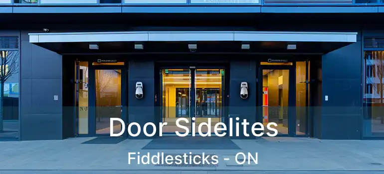  Door Sidelites Fiddlesticks - ON