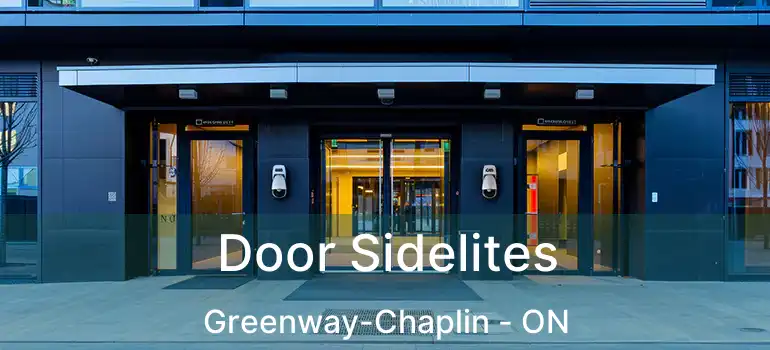  Door Sidelites Greenway-Chaplin - ON