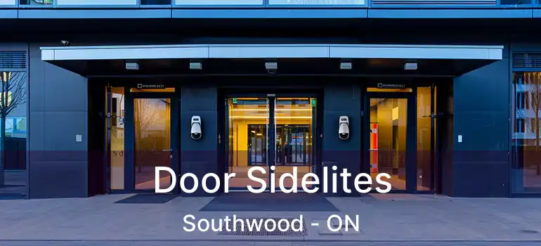  Door Sidelites Southwood - ON