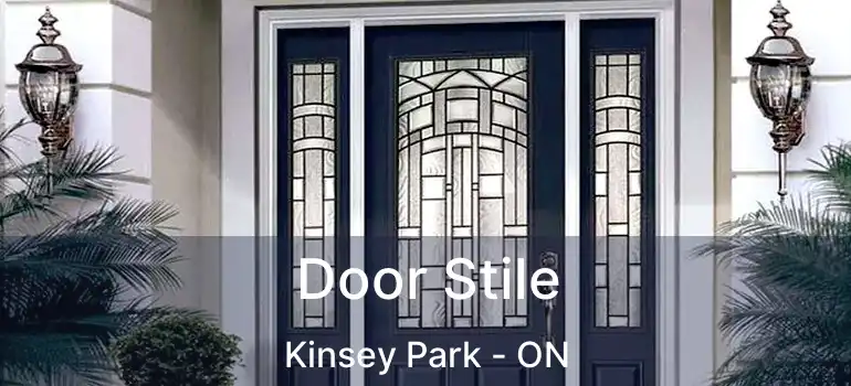  Door Stile Kinsey Park - ON
