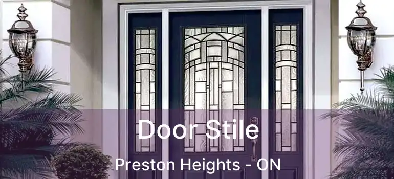  Door Stile Preston Heights - ON
