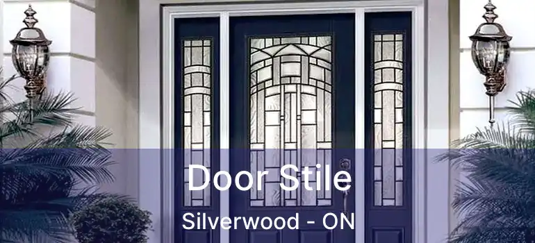 Door Stile Silverwood - ON