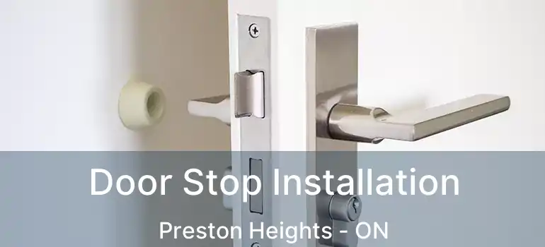  Door Stop Installation Preston Heights - ON