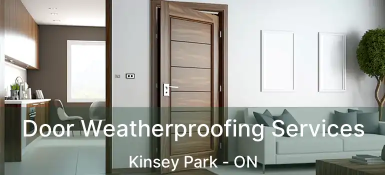  Door Weatherproofing Services Kinsey Park - ON
