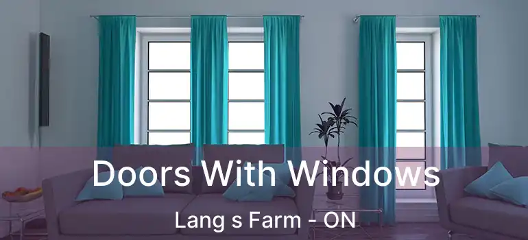  Doors With Windows Lang s Farm - ON