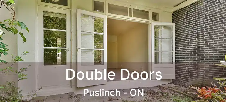 Double Doors Puslinch - ON