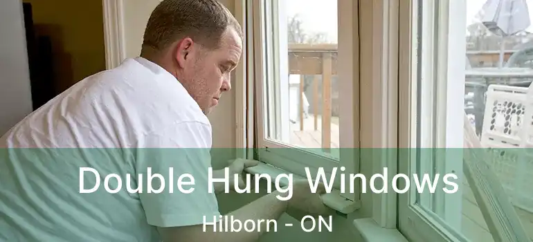  Double Hung Windows Hilborn - ON