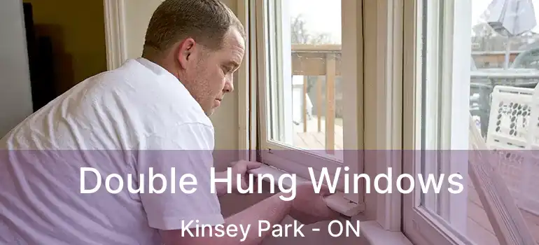  Double Hung Windows Kinsey Park - ON