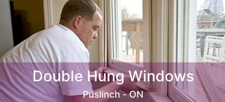  Double Hung Windows Puslinch - ON