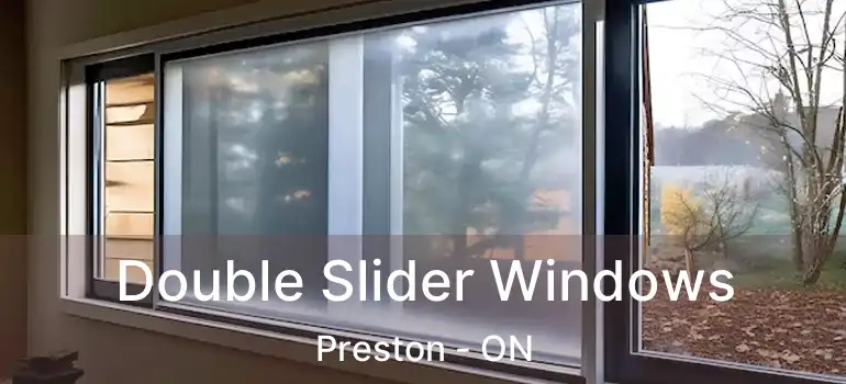  Double Slider Windows Preston - ON