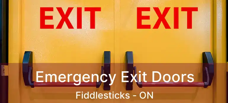  Emergency Exit Doors Fiddlesticks - ON