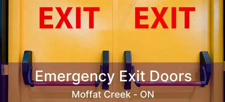  Emergency Exit Doors Moffat Creek - ON