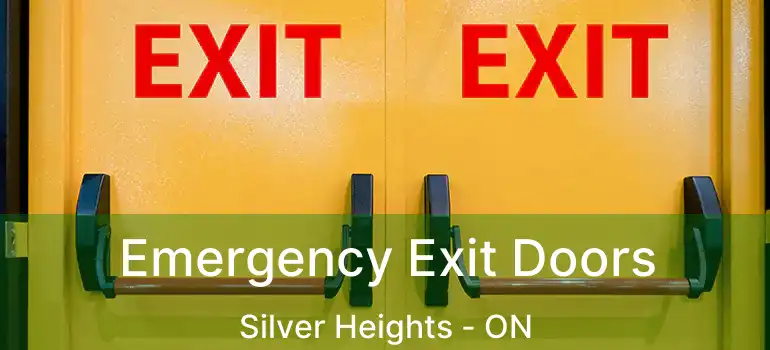  Emergency Exit Doors Silver Heights - ON