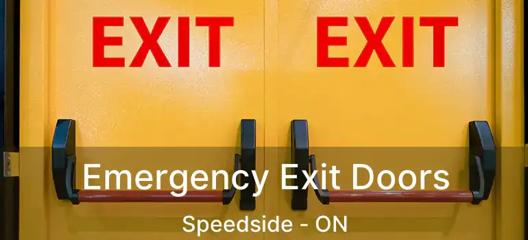  Emergency Exit Doors Speedside - ON