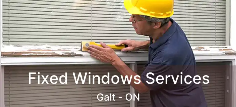  Fixed Windows Services Galt - ON