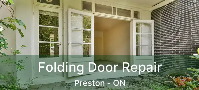  Folding Door Repair Preston - ON