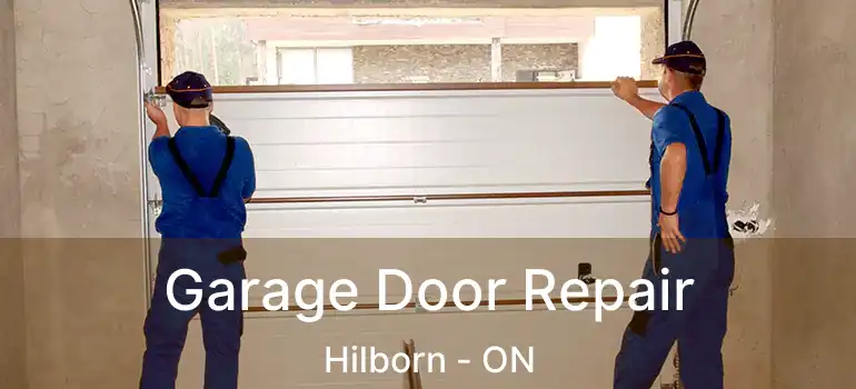  Garage Door Repair Hilborn - ON