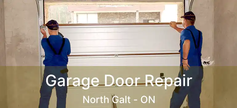  Garage Door Repair North Galt - ON