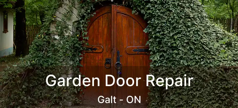  Garden Door Repair Galt - ON
