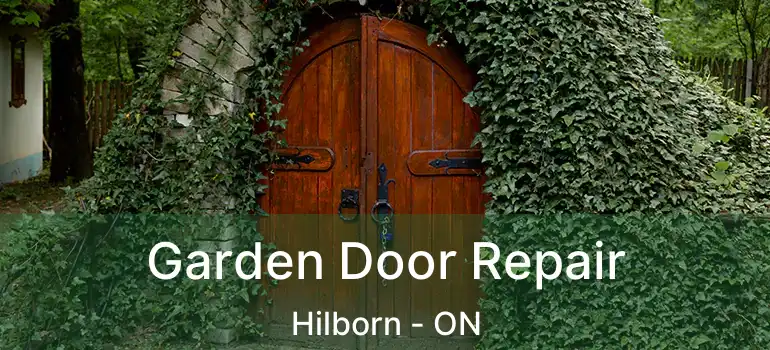  Garden Door Repair Hilborn - ON