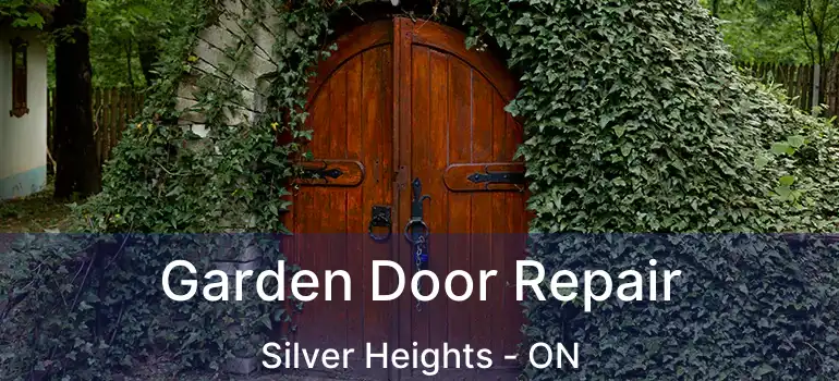  Garden Door Repair Silver Heights - ON