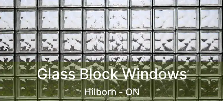  Glass Block Windows Hilborn - ON