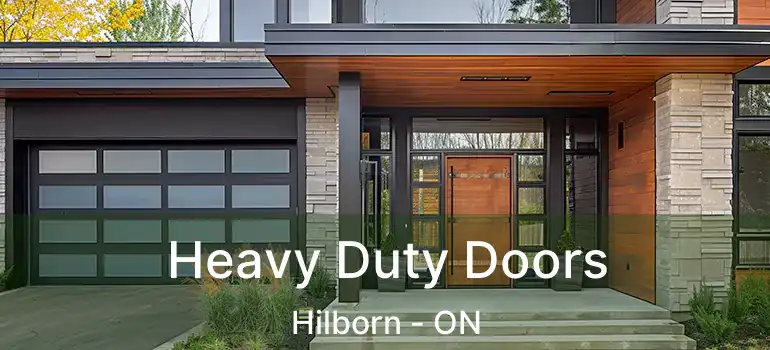  Heavy Duty Doors Hilborn - ON
