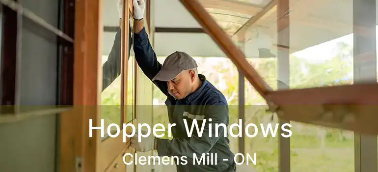  Hopper Windows Clemens Mill - ON
