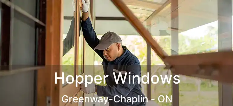  Hopper Windows Greenway-Chaplin - ON